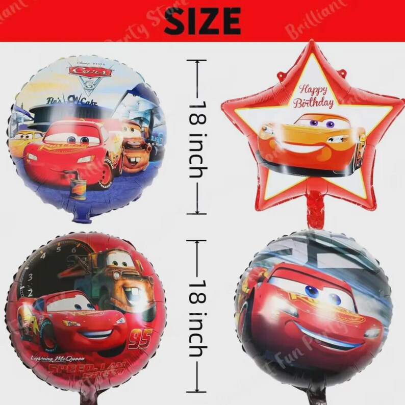 May include: Four foil balloons featuring characters from the movie Cars. Two round balloons and one star-shaped balloon are visible. The round balloons are 18 inches in diameter. The star-shaped balloon has the text "Happy Birthday".