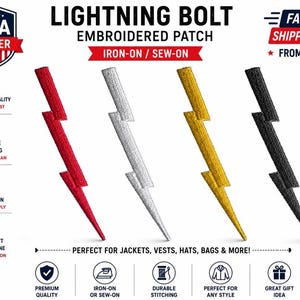May include: Four lightning bolt embroidered patches in red, silver, gold, and black. The text reads LIGHTNING BOLT EMBROIDERED PATCH, IRON-ON / SEW-ON, and PERFECT FOR JACKETS, VESTS, HATS, BAGS & MORE! Icons indicate premium quality and application.