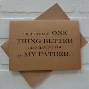 Sólo hay UNA cosa MEJOR que tenerte como mi PADRE, ¿me acompañarás por la tarjeta del pasillo / me regalarás / tarjetas de felicitación de boda?