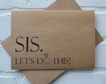 SIS lets DO THIS bridesmaid card | funny sisters card | bridesmaid proposal | sister card | bridal proposal | wedding party card | maid card