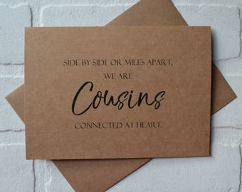 Will you be my BRIDESMAID SIDE by side or miles apart we are COUSINS connected at heart bridesmaid cards cousin card bridal proposal wedding