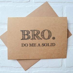BRO DO me a SOLID groomsman proposal card / will you be my best man biglietti di auguri / festa di nozze / sposa / usher / ring bearer gifts