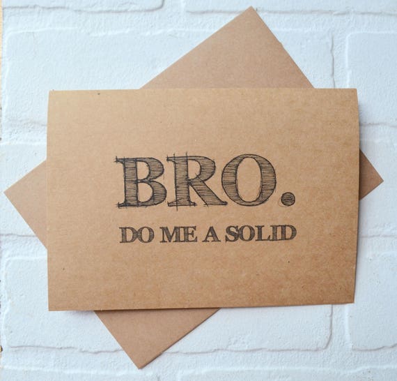 BRO DO Me A SOLID Will You My Groomsman Funny Bridal Party Etsy Bro do me a solid will you my groomsman funny bridal party etsy