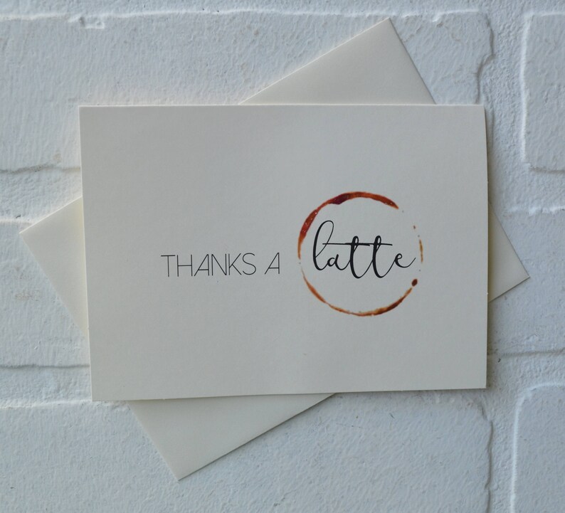 THANKS a LATTE thank you cards funny coffee pun greeting gift card just because caffeine love cafe thanks a lot appreciation image 3