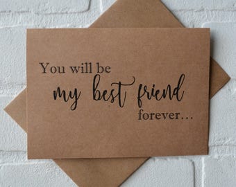 You will be my BEST FRIEND SISTER forever | bridesmaid proposal card | will you be my matron maid of honor cards | wedding bridal party box