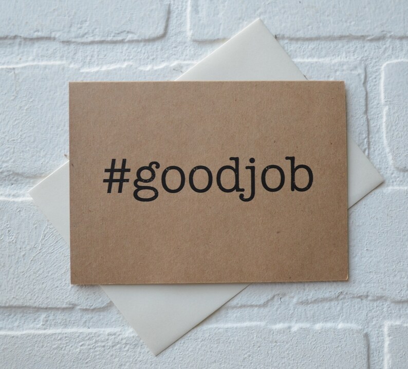 Good Job Goodjob Card Hashtag Card Congratulations Card Etsy