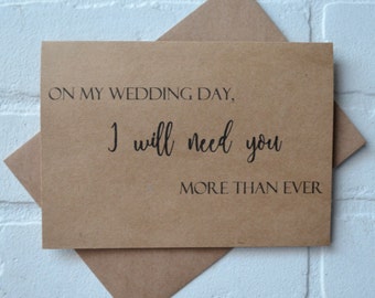 On my wedding day I need you MORE than ever my FRIEND FOREVER bridesmaid proposal cards | will you be my maid matron of honor card | wedding