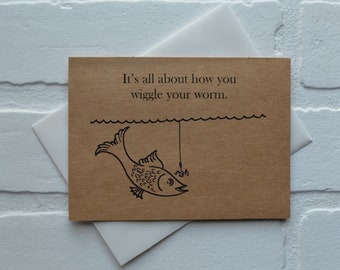 It's All About How You WIGGLE YOUR WORM Funny Valentines Day Card