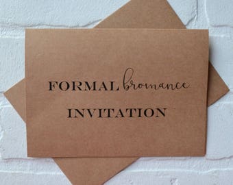 FORMAL BROMANCE INVITATION will you be my Groomsman wedding card proposal card best man card bromance card be my best man my bromance card