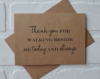 THANK YOU for WALKING  beside me | will you walk down the aisle cards | father card | give me away | day of wedding | engaged | dad