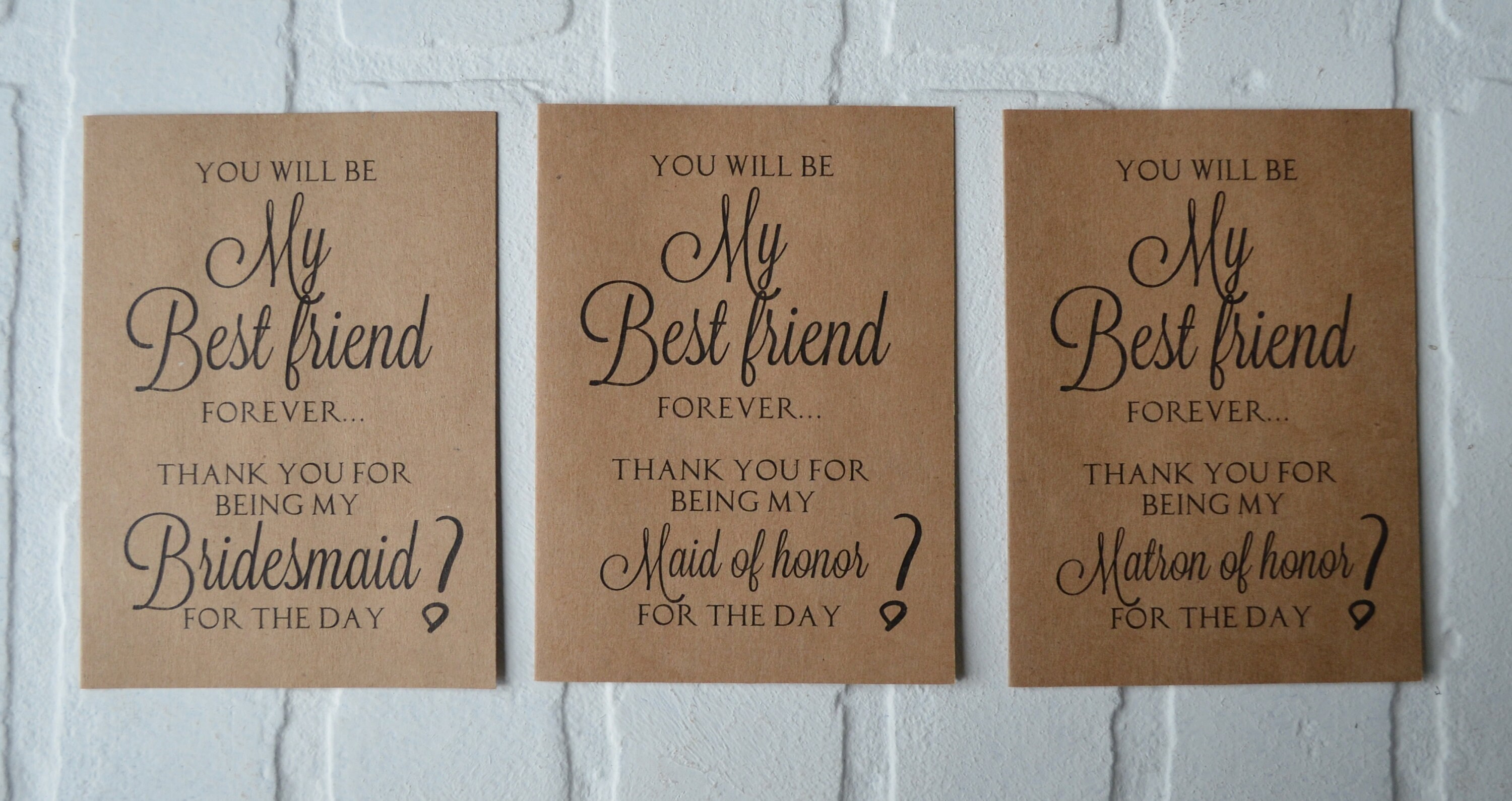 You Will Be My FRIEND Forever Bridesmaid Proposal Card Will 