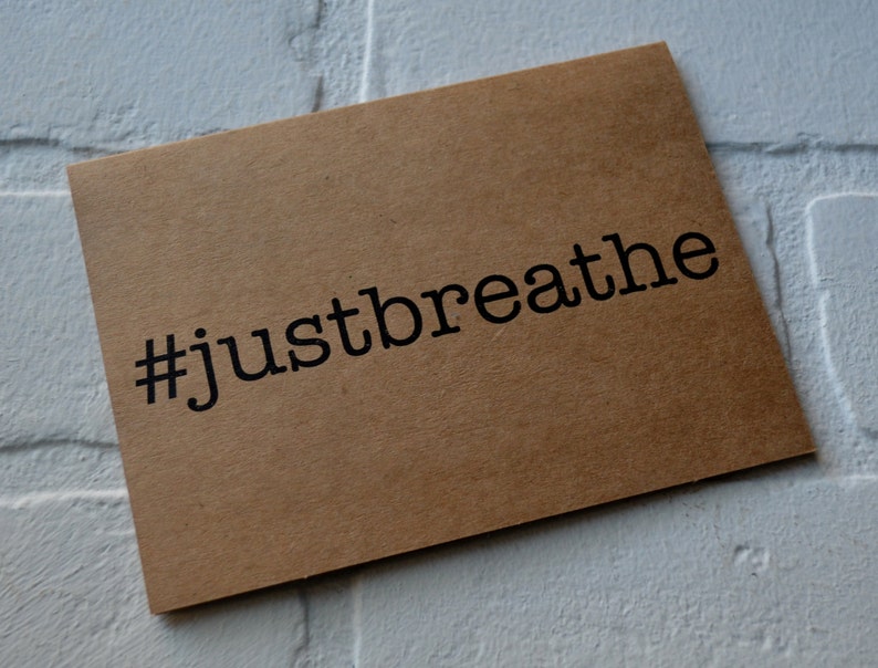 JUST BREATHE #justbreathe card hashtag card yoga card friend rustic note card stationary card yoga friend kraft card yogi hindu greetings