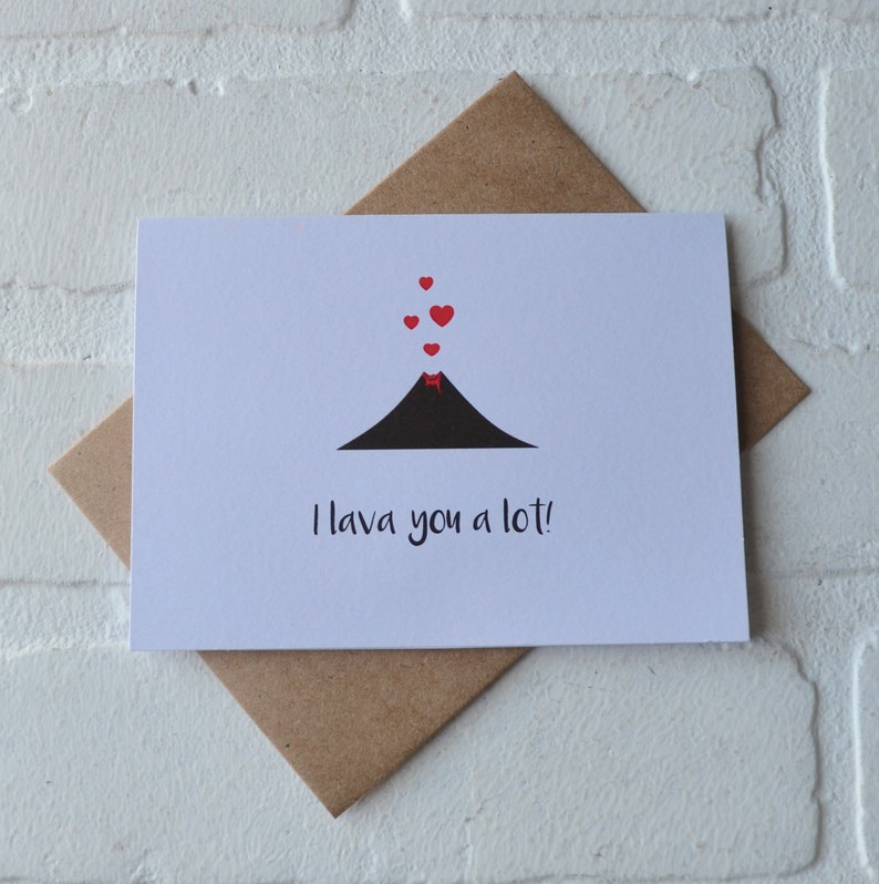 I LAVA YOU A LOT valentines day card love card volcano lava image 0