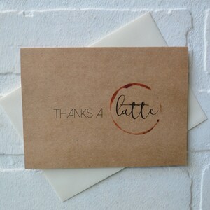 THANKS a LATTE thank you cards funny coffee pun greeting gift card just because caffeine love cafe thanks a lot appreciation image 2