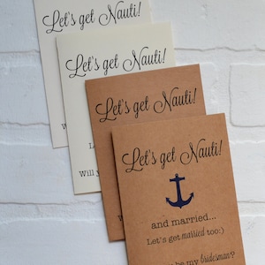 Mettons que NAUTI sera ma carte de proposition de demoiselle d'honneur | nautique | ancre | mariage à la plage | lac serez-vous ma femme de chambre homme d'honneur cartes