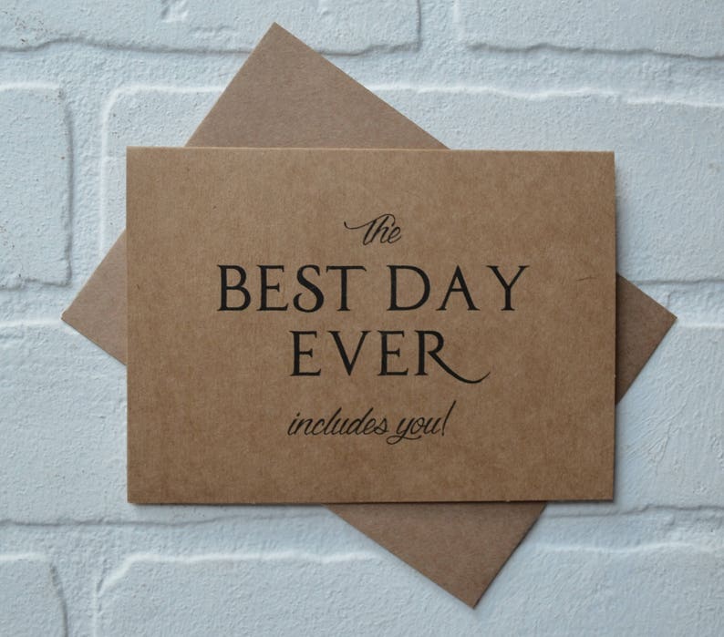 The BEST day EVER includes you bridesmaid card bridesmaid proposal card maid of honor matron wedding party kraft card funny bridesmaid cards