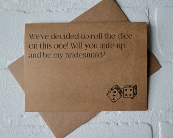 We've decide to ROLL the DICE bridesmaid proposal cards | will you be my matron maid of honor card | las Vegas wedding bridal party gambling