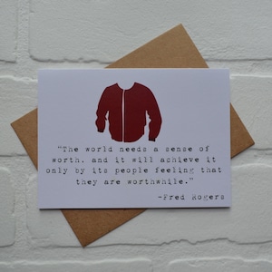 MR ROGERS Selbstwertgefühl | Ermutigungskarte | nur weil Karten | Freundschaft | FRed rogers Geschenk | denke an Dich | liebe dich roten Pulli