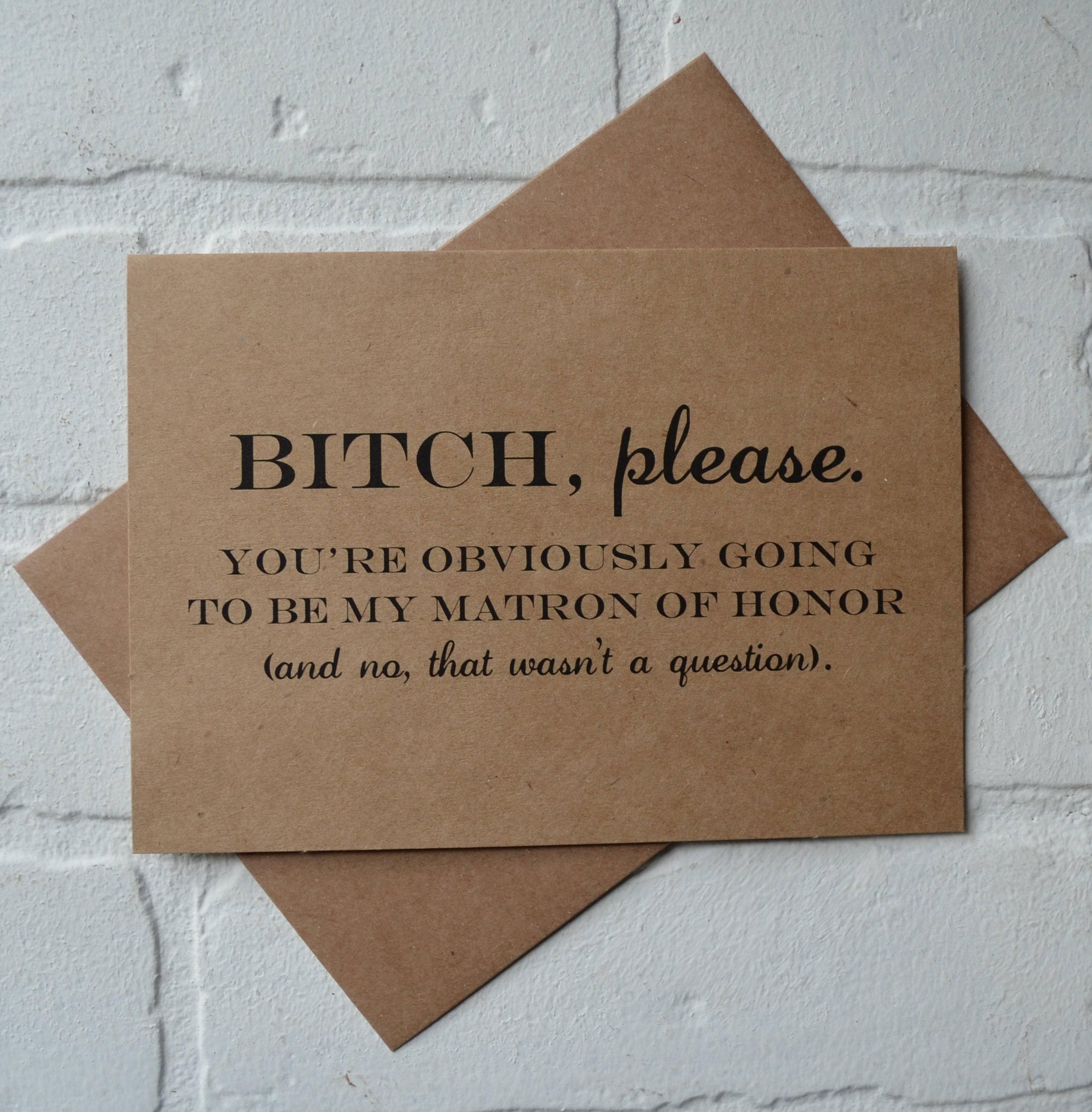 btch-please-will-you-be-my-maid-of-honor-card-bridesmaid-card-etsy