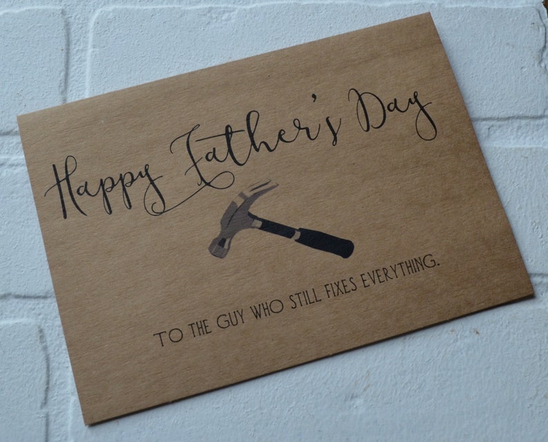 Happy Fathers Day card The GUY WHO FIXES everything funny image 1