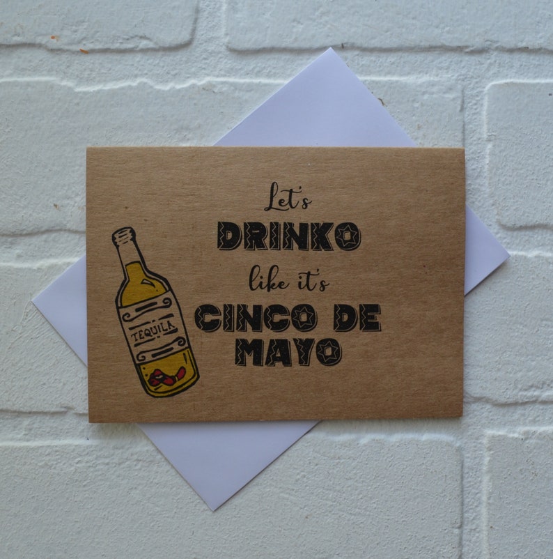 LET'S DRINKO like it's cinco de mayo card  mexican image 0