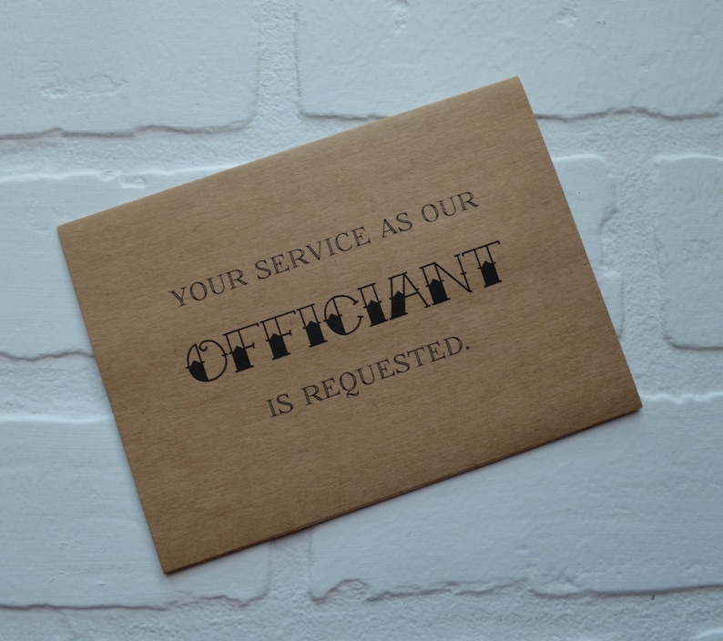Your service is requested as our OFFICIANT card wedding party card priest card will you marry us card minister card wedding cards