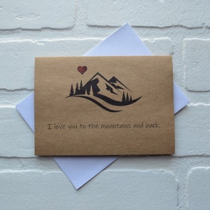 EU TE AMO até as MONTANHAS e de volta cartão de felicitações | cartões de amor | namorado | namorada | caminhadas | viagens de aventura | amante da vida ao ar livre
