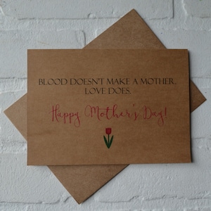 LA SANGRE no hace que una madre ame, ¿verdad? Tarjetas de felicitación del Día de la Madre / para mi mamá / madrastra madrastra / eras la parte que faltaba