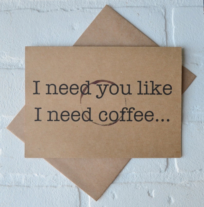 I NEED you like I need COFFEE bridesmaid proposal card funny coffee cards will you be my matron maid of honor wedding bridal party image 1