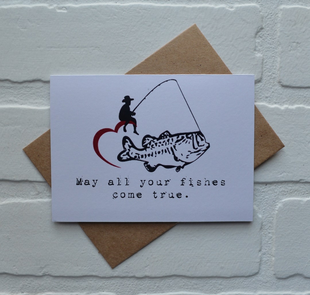 May All Your FISHES COME TRUE Valentine Day Card Romance Cards Fishing ...