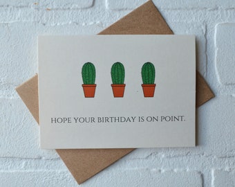 Hope your BIRTHDAY is on point happy bday cards | cactus pun card | friend | cacti | plant lover gifts | celebration gifts | 30th 40th 50th