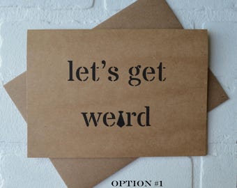 LET'S GET WEIRD groomsmen proposal cards | will you be my best man card | wedding bridal party invite | junior groomsman | usher gifts ring