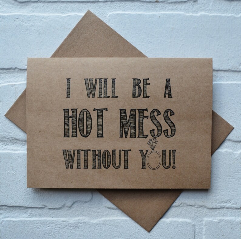 I Will Be a HOT MESS Without You BRIDESMAID Proposal Card - Etsy