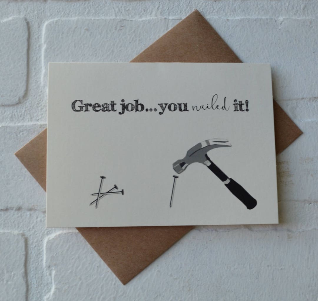 Great Job You NAILED IT Card Congrats Card Congratulations Etsy