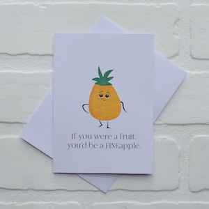you&#39;re a FINE APPLE | pun card | just because card | pineapple cards | love | boyfriend girlfriend | funny pineapple | husband wife gifts