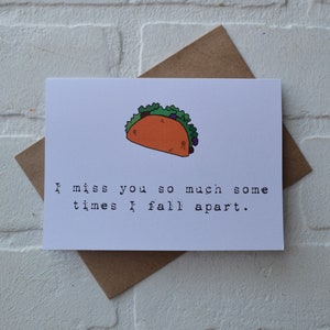 FALL APART tu me manques carte | cartes TACO drôles | Tu me manques salutation | juste parce que | amateur de tacos | taco mardi | amitié | Tu me manques