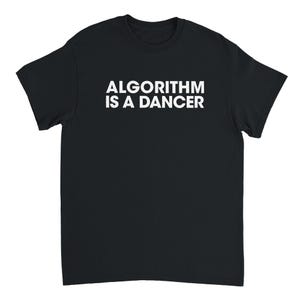 Algorithm Is A Dancer Funny Coding Tech AI Parody Design T-Shirt image 2