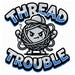 Thread Trouble