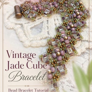 Vintage Jade Cube Bracelet Pattern PDF, Bead Bracelet Tutorial, Cube Bead Weaving, Seed Bead Jewelry Making, Digital Download