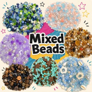 May include: A collection of assorted craft beads arranged in six distinct circular piles featuring blue, green, purple, pink, brown, and turquoise color palettes with various shapes including stars, shells, and pearls, with the text Mixed Beads.
