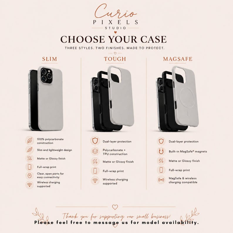 May include: Curio Pixels Studio phone case comparison chart showing three styles: Slim, Tough, and MagSafe. Each style features a phone with a case, listing specifications like polycarbonate construction, dual-layer protection, and wireless charging.