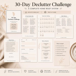 May include: A beige 30-Day Declutter Challenge printable planner with a complete home reset system. Includes a 30-day declutter plan, home reset calendar, daily missions checklist, and journal pages. The text says "Instant Download" and "Print at Home".