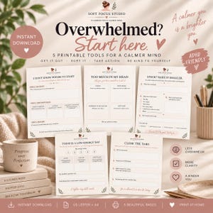 Op de afbeelding: Een set van vijf printbare plannerpagina's getiteld Overwhelmed? Start here, met secties zoals I Don't Know Where to Start, Too Much in My Head, Stuck? Make It Smaller, Today Is a Low-Energy Day en Close the Tabs, met zachtroze accenten.