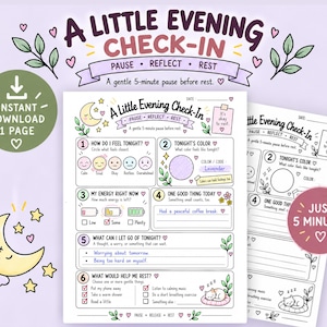 May include: A printable A Little Evening Check-In worksheet featuring sections for feelings, energy levels, and reflection. The page includes a moon illustration, numbered prompts from one to six, and space for writing. The text reads A Little Evening Check-In, Pause, Reflect, Rest, and A gentle 5-minute pause before rest.