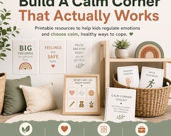 Könnte beinhalten: Eine Sammlung druckbarer Ressourcen für eine Ruhe-Ecke, darunter Poster mit Texten wie Big Feelings are welcome here, Feelings are SAFE here und Pause Breathe Reset. Enthält ein Auswahlboard, ein Toolkit und ein hölzernes Regenbogen-Dekor.