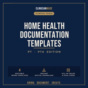 Home Health PT Documentation Templates | Editable SOAP Note, Evaluation, Progress Note & Discharge Summary | Physical Therapy PTA Charting