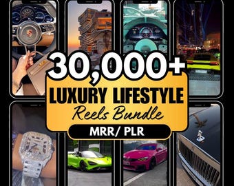 30.000+ Luxus Lifestyle Reels Bundle, Viral Inhalt (MRR, PLR)