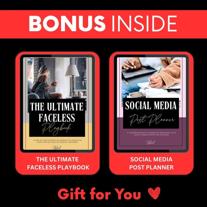 May include: Two digital product covers with red borders on a black background. The left cover is titled THE ULTIMATE FACELESS PLAYBOOK with a photo of a person sitting in a chair. The right cover is titled SOCIAL MEDIA Post Planner with a photo of hands writing in a notebook. Text reads BONUS INSIDE and Gift for You.