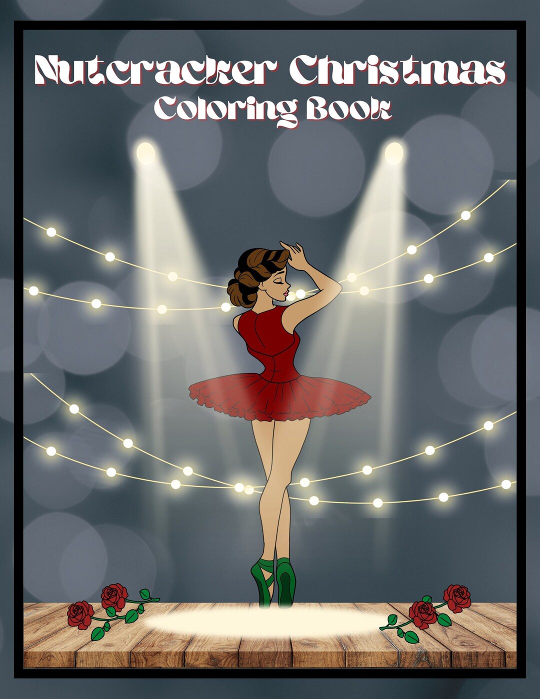 Nutcracker Ballet Coloring Pages, Christmas Coloring Book, Digital