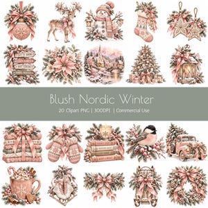May include: A collection of twenty digital illustrations featuring blush pink and winter-themed elements including a reindeer, snowman, Christmas tree, stockings, ornaments, a truck, mittens, a mug, and a wreath, with the text Blush Nordic Winter.